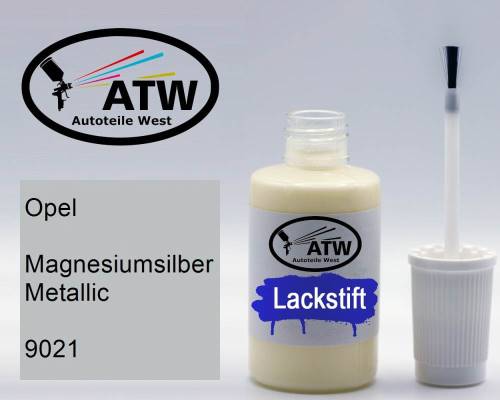 Opel, Magnesiumsilber Metallic, 9021: 20ml Lackstift, von ATW Autoteile West.